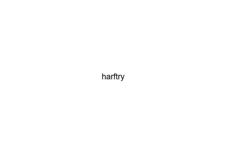 harftry