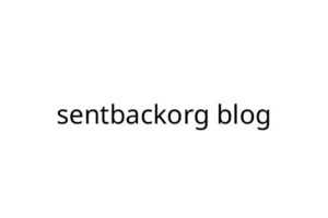sentbackorg blog