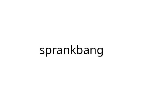 sprankbang