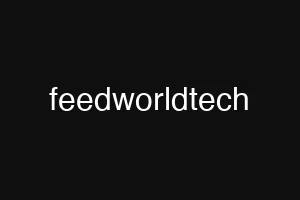 feedworldtech