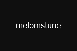 melomstune