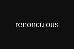renonculous