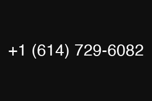 +1 (614) 729-6082