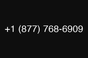 +1 (877) 768-6909
